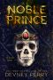 [Tin Gypsy 04] • Noble Prince (Tin Gypsy Book 4)